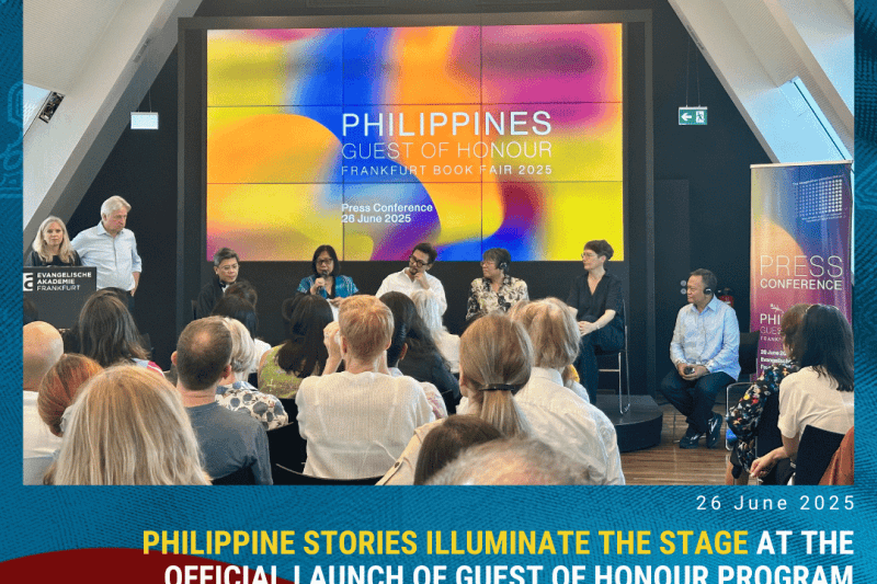 PHILIPPINE STORIES ILLUMINATE THE STAGE AT THE OFFICIAL LAUNCH OF GUEST OF HONOUR PROGRAM AT FRANKFURT BOOK FAIR 2025