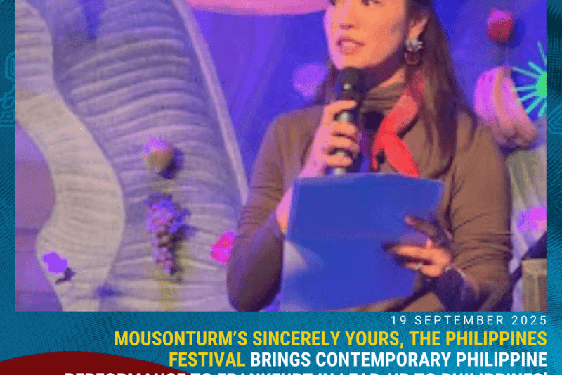 Mousonturm’s Sincerely Yours, the Philippines Festival Brings Contemporary Philippine Performance to Frankfurt in Lead-Up to Philippines’ Guest of Honour role at FBM 2025